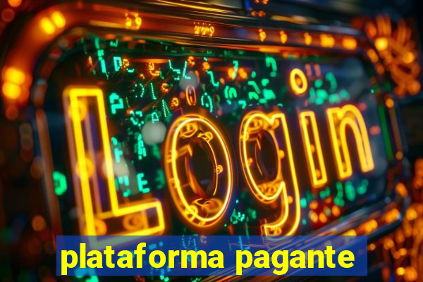 plataforma pagante